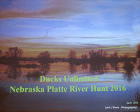 Ducks Unlimited Nebraska Platte River Hunt